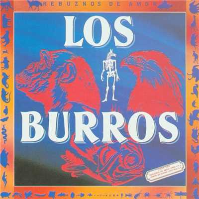Rebuznos De Amor (1983) ／ Jamon De Burro (1987)/Los Burros