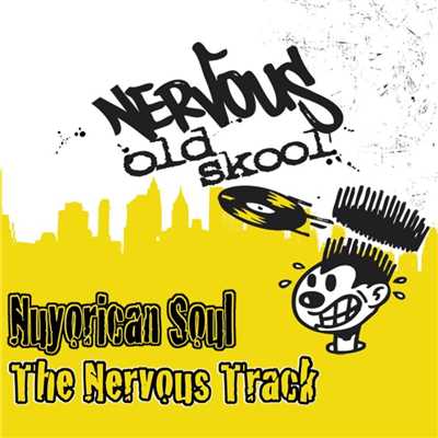 アルバム/The Nervous Track/Nuyorican Soul