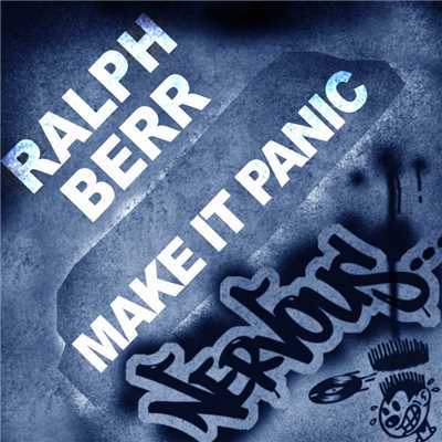 Make It Panic/Ralph Berr