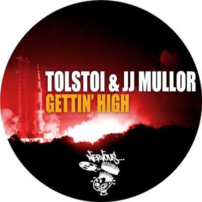 シングル/Gettin' High (Original Mix)/Tolstoi, JJ Mullor