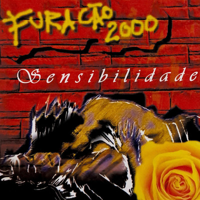 アルバム/Sensibilidade, Vol. 1/Furacao 2000