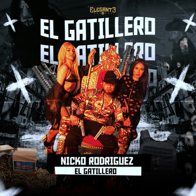 アルバム/El Gatillero/Nicko Rodriguez