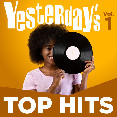 Yesterday's Top Hits, Vol. 1/Various Artists