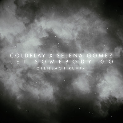 Coldplay X Selena Gomez