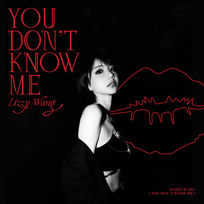 アルバム/You Don't Know Me/Lizzy Wang