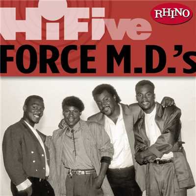 Rhino Hi-Five: Force M.D.'s/Force M.D.'s