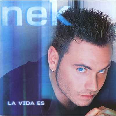 アルバム/La vida es/Nek