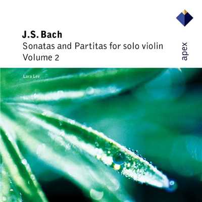 Bach: Sonatas And Partitas For Solo Violin Vol. 2/Lara Lev