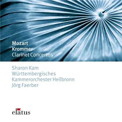 Elatus - Krommer & Mozart : Clarinet Concertos/Sharon Kam