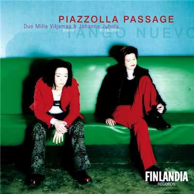 Piazzolla Passage/Duo Milla Viljamaa & Johanna Juhola