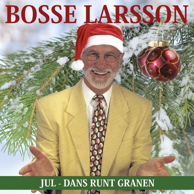 Jul - Dans runt granen/Bosse Larsson