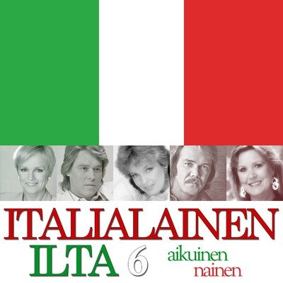 Italialainen ilta 6 - Aikuinen nainen/Various Artists