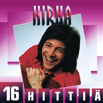アルバム/16 hittia/Kirka