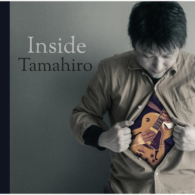 Inside/Tamahiro feat. Takahiro Tada 