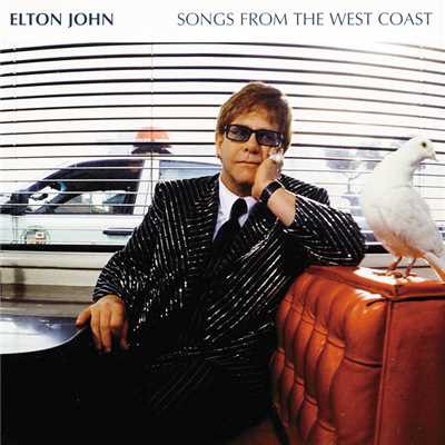 Songs From The West Coast/エルトン・ジョン