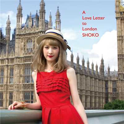 アルバム/A Love Letter to London/SHOKO