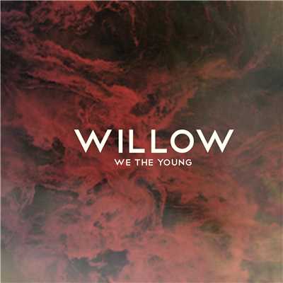 We Walk Alone/Willow