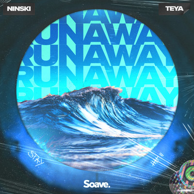 シングル/Runaway (Stay) [feat. TEYA]/Ninski