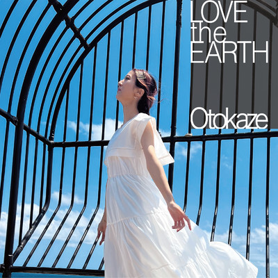 アルバム/LOVE the EARTH/Otokaze