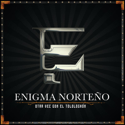 Otra Vez Con El Tololochon (En Vivo)/Enigma Norteno
