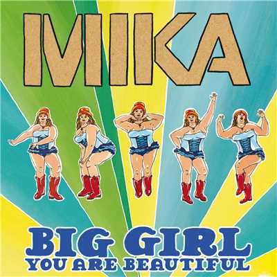 シングル/Big Girl (You Are Beautiful) (UK Radio Edit)/Mika