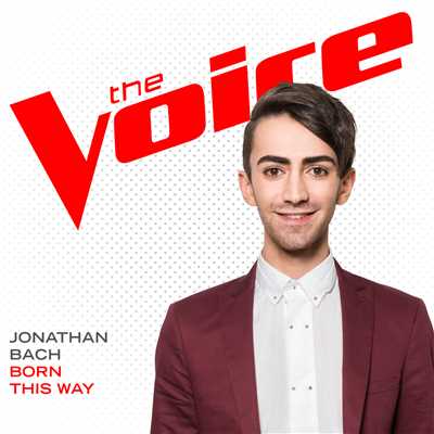 Born This Way (The Voice Performance)/Jonathan Bach