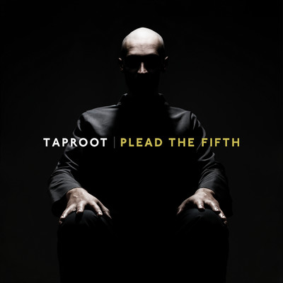 アルバム/Plead The Fifth/Taproot
