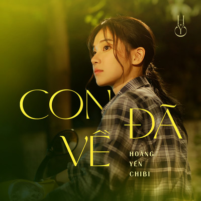 シングル/Con Da Ve (Beat)/Hoang Yen Chibi