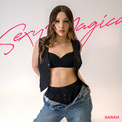 シングル/Sexy Magica/Sarah
