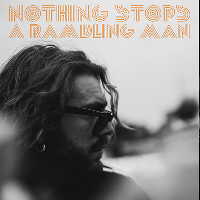 Nothing Stops A Rambling Man/Max Poolman