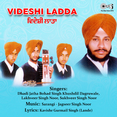 Videshi Ladda/Sarangi - Jagseer Singh Noor