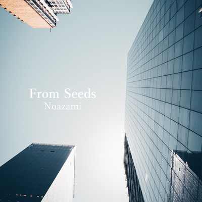 From Seeds/Noazami