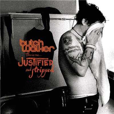 This Is Me...Justified and Stripped (Live)/Butch Walker