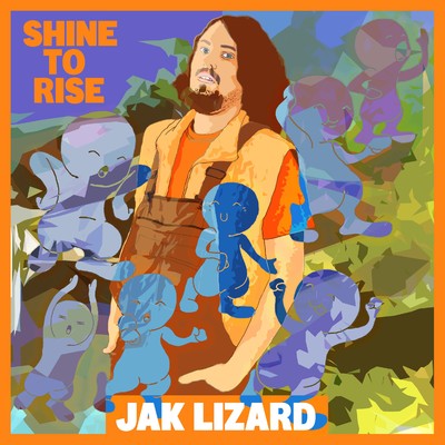 Shine to Rise/JAK LIZARD