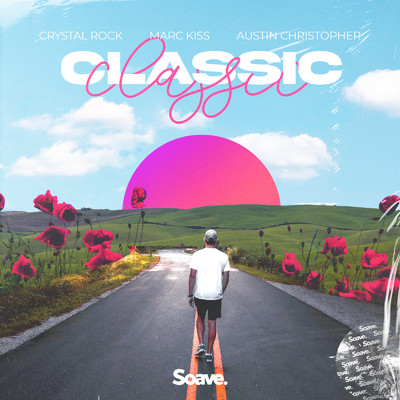 シングル/Classic/Crystal Rock, Marc Kiss & Austin Christopher
