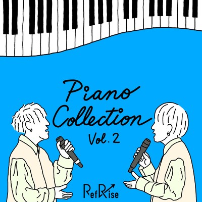 Piano Collection vol.2/RefRise