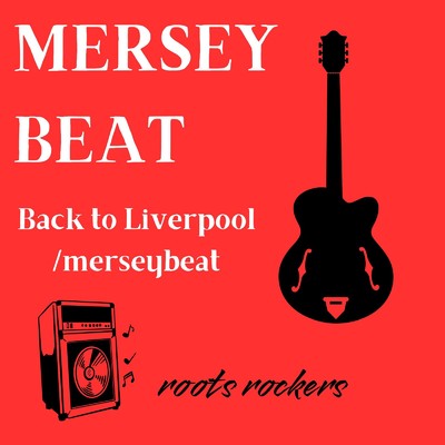 シングル/Back to Liverpool／merseybeat/roots rockers
