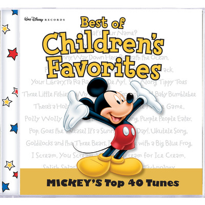 アルバム/Best of Children's Favorites- Mickey's Top 40 Tunes/Various Artists