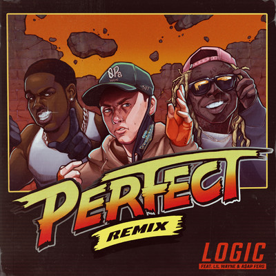 シングル/Perfect (Explicit) (featuring Lil Wayne, A$AP Ferg／Remix)/ロジック