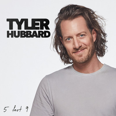 シングル/5 Foot 9/Tyler Hubbard