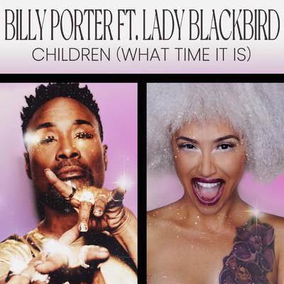 Children (What Time It Is) (featuring Lady Blackbird)/ビリー・ポーター