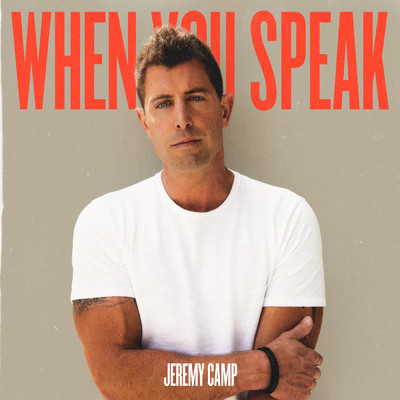 アルバム/When You Speak/ジェレミー・キャンプ