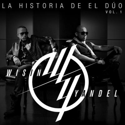 アルバム/La Historia De El Duo (Vol.1)/ウィシン&ヤンデル