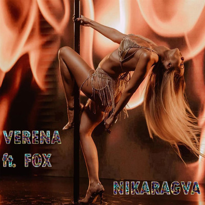Nikaragva (feat. Fox)/Verena