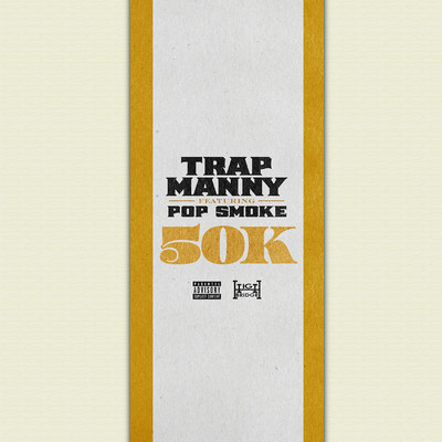 シングル/50k (feat. Pop Smoke)/Trap Manny