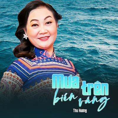 アルバム/Mua Tren Bien Vang/Thu Huong