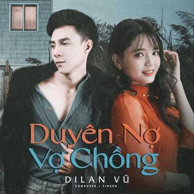 Duyen No Vo Chong/Dilan Vu