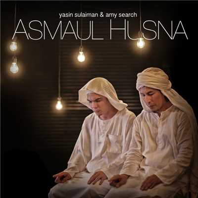 シングル/Asmaul Husna/Yasin & Amy Search
