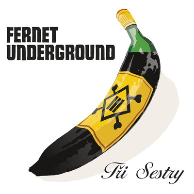 アルバム/Fernet Underground/Tri Sestry