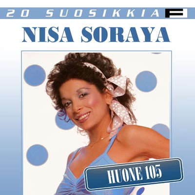アルバム/20 Suosikkia ／ Huone 105/Nisa Soraya